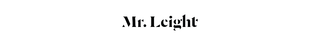 
  
    Mr. Leight
  
