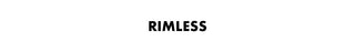 
  
    Rimless
  
